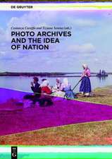 Photo Archives and the Idea of Nation