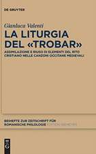 La liturgia del «trobar»