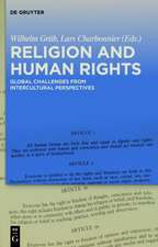 Religion and Human Rights: Global Challenges from Intercultural Perspectives