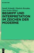 Begriff und Interpretation im Zeichen der Moderne