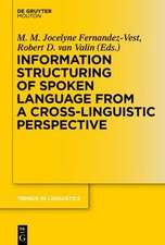 Information Structure and Spoken Language from a Cross-linguistic Perspective