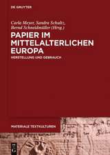 Papier im mittelalterlichen Europa: Herstellung und Gebrauch