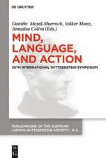 Mind, Language and Action: Proceedings of the 36th International Wittgenstein Symposium