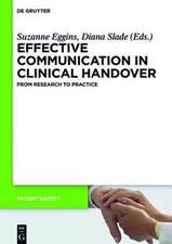 Effective Communication in Clinical Handover: From Research to Practice