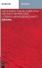 Grundthemen Der Literaturwissenschaft - Drama