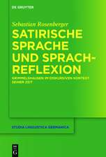 Satirische Sprache und Sprachreflexion: Grimmelshausen im diskursiven Kontext seiner Zeit