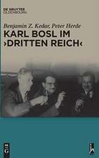 Karl Bosl im „Dritten Reich“