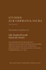 Die Marchtaler Falschungen: Das Pramonstratenserstift Marchtal Im Politischen Kraftespiel Der Pfalzgrafen Von Tubingen, Der Bischofe Von Konstanz