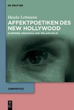 Affektpoetiken Des New Hollywood