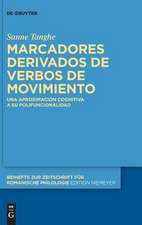 Marcadores derivados de verbos de movimiento