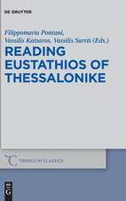 Reading Eustathios of Thessalonike