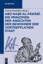 Abu Nasr al-Farabi: Der vortreffliche Staat