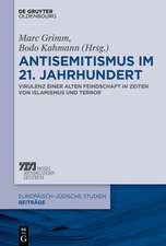 Antisemitismus Im 21. Jahrhundert