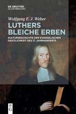 Luthers bleiche Erben