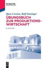 Corsten, H: Übungsbuch zur Produktionswirtschaft