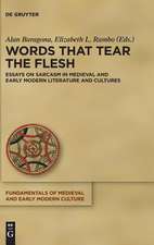 Words that Tear the Flesh