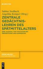 Zentrale Gedächtnislehren des Spätmittelalters