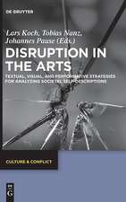 Disruption in the Arts