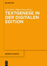 Textgenese in der digitalen Edition