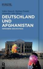 Deutschland Und Afghanistan - Verwobene Geschichte(n)