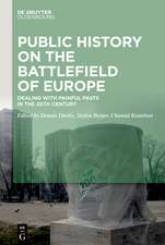 Public History on the Battlefields of Europe