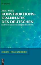 Welke, K: Konstruktionsgrammatik des Deutschen