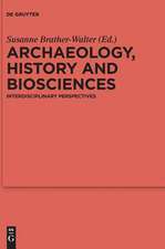 Archaeology, history and biosciences