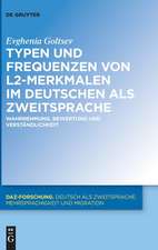 Typen und Frequenzen von L2-Merkmalen im Deutschen als Zweitsprache