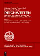 Reichweiten: Dynamiken und Grenzen kultureller Transferprozesse in Europa