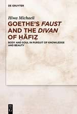 Goethe¿s Faust and the Divan of ¿¿fi¿