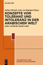 Konzepte von Toleranz und Intoleranz in der arabischen Moderne