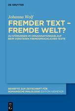 Wolf, J: Fremder Text - fremde Welt?