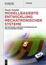 Modellbasierte Entwicklung Mechatronischer Systeme