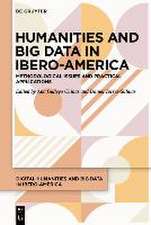 Humanities and Big Data in Ibero-America