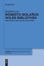 Roberto Bolaños wilde Bibliothek