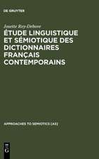 Étude linguistique et sémiotique des dictionnaires français contemporains