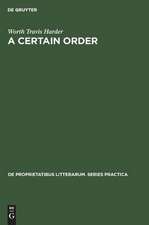 A certain order: the development of Herbert Read's theory of poetry