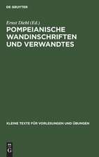 Pompeianische Wandinschriften und Verwandtes