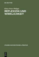 Reflexion und Wirklichkeit