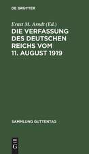 Die Verfassung des Deutschen Reichs vom 11. August 1919: mit Einleitung und Kommentar