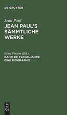 Flegeljahre ; Bdch. 1/2: aus: [Sämmtliche Werke ] Jean Paul's sämmtliche Werke, Bd. 20