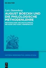 August Boeckh und die philologische Methodenlehre