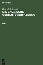 Die englische Gerichtsverfassung : eine systematische Darstellung: 2