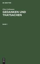 Gedanken und Thatsachen : philosophische Abhandlungen, Aphorismen und Studien: Bd. 1