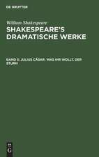 Shakespeare's dramatische Werke: Bd. 5