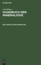 Neue Mineralien: aus: Handbuch der Mineralogie, Erg.-Bd., [1]