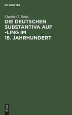 Die deutschen Substantiva auf -ling im 18. Jahrhundert