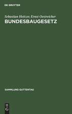 BUNDESBAUGESETZ: MIT BUNDES- U. LÄNDERVORSCHR. SOWIE LANDESPLANUNGSGE- SETZ; ERG. 1963 D. KOMMENTARS