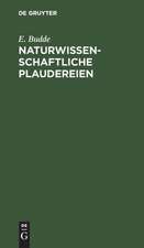 Naturwissenschaftliche Plaudereien