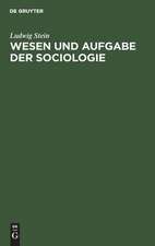 Wesen und Aufgabe der Sociologie: eine Kritik der organischen Methode in der Sociologie